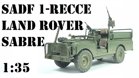 SADF 1-Recce Land Rover Series II Sabre