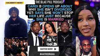 Cardi B opens up about why she isn’t DIVORCED yet- she WON'T STOP HER LIFE just because of MARRIAGE