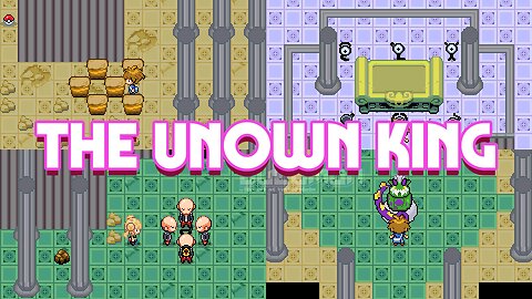 Pokemon The Unown King - GBA ROM Hack, new story about Unown King, Gen 5 graphics, more puzzles
