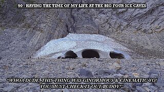 HAVING THE TIME OF MY LIFE AT THE BIG FOUR ICE CAVES