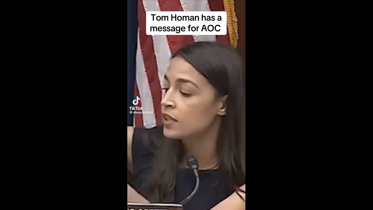Tom Homan has a message for AOC