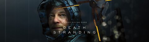 Death Stranding (E.P 4) 6/20/25