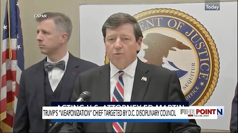 Ed Martin | Trump’s Weaponization Chief Under Attack by D.C. Disciplinary Council