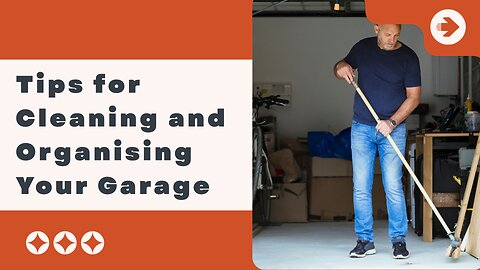 Tips for Cleaning and Organising Your Garage