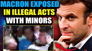 Leaked Tape Exposes President Macron in 'Illegal Acts' With Minors at Rothschild Party