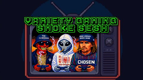 variety gaming with based stoner and the crew