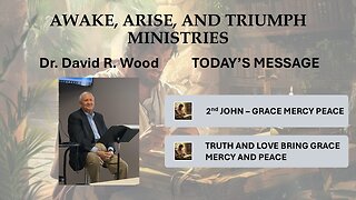 2nd JOHN - GRACE - MERCY - PEACE