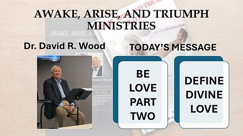 BE LOVE - DEFINING DIVINE LOVE