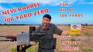 New Barrel - 100 Yard Zero - Will Different Ammo Impact at 500 Yards?