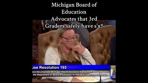 Michigan Board Of Education Advocates That 3RD Graders Safely Have S*x🤬