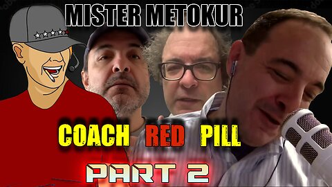 Mister Metokur - Coach Red Pill Collection Part 2