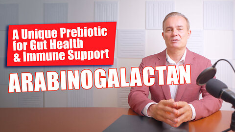 The Prebiotic - Arabinogalactan​ | The Microbiome Expert