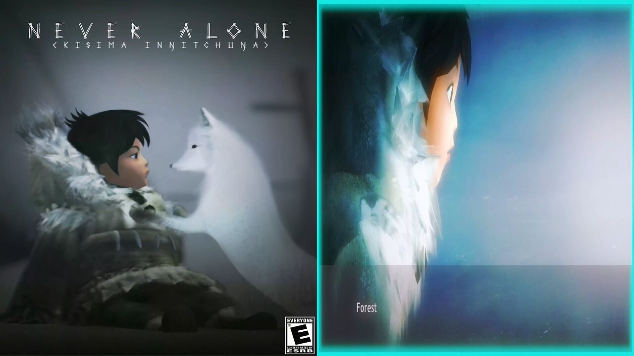 NEVER ALONE : KISIMA INGITCHUNA / CHAPTER 7. Forest