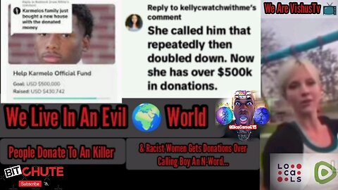 People Donate To An Killer: & Women Gets Donations Over Calling Boy An N-Word... #VishusTv 📺
