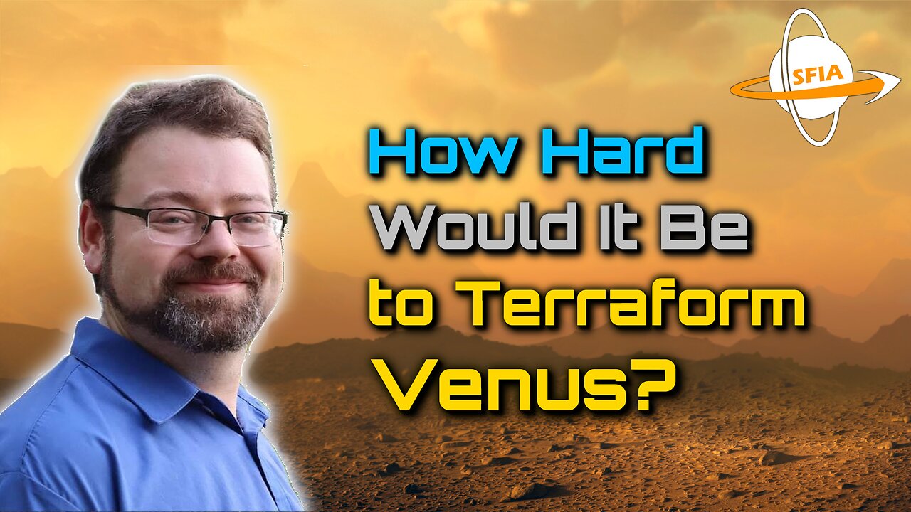 How Hard Would It Be to Terraform Venus?