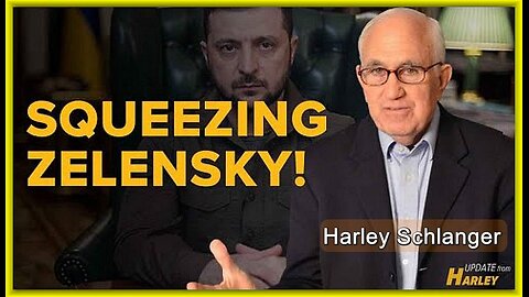 Squeezing Zelensky❗️ • Harley Schlanger (Schiller Institute) •🕞12 mins