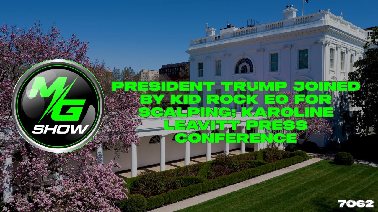 President Trump Joined by Kid Rock EO for Scalping; Karoline Leavitt Press Conference