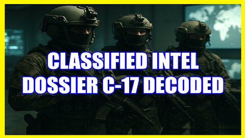 Nick Fleming RV/GCR Intel Update July 06, 2025 — CLASSIFIED INTEL — DOSSIER C-17 DECODED
