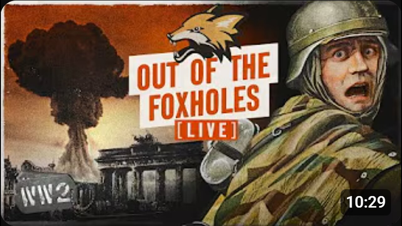 💣🤔 Nuking the Reich? What If WW2 Had Dragged On? | Out of the Foxholes LIVE! ⚔️🔥