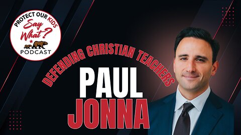 Defending Christian Teachers with Attorney Paul Jonna