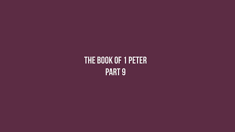 The Book of 1 Peter: How do we apply the book?