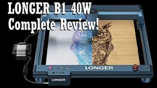 Reviewing the Longer B1 40W Laser | Beginner’s Guide to Laser Cutting & Engraving