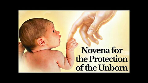 Novena for the Unborn — (For January 13-21, 2026)