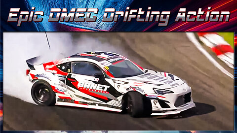 Extreme DMEC Drifting – Spectacular Drift Techniques!