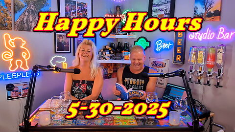 Happy Hours 5-30-2025