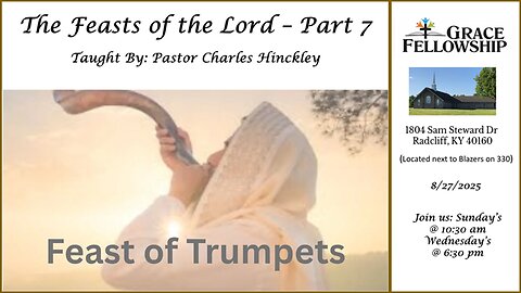 The Feasts of the Lord - Part 7 - Feast of Trumpets