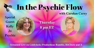 In the Psychic Flow * SG: Kelly Jo Psychic * Ep 309 * 14 August 2025