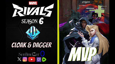 [PLATINUM] S6 - Cloak & Dagger MVP [1 Medals]
