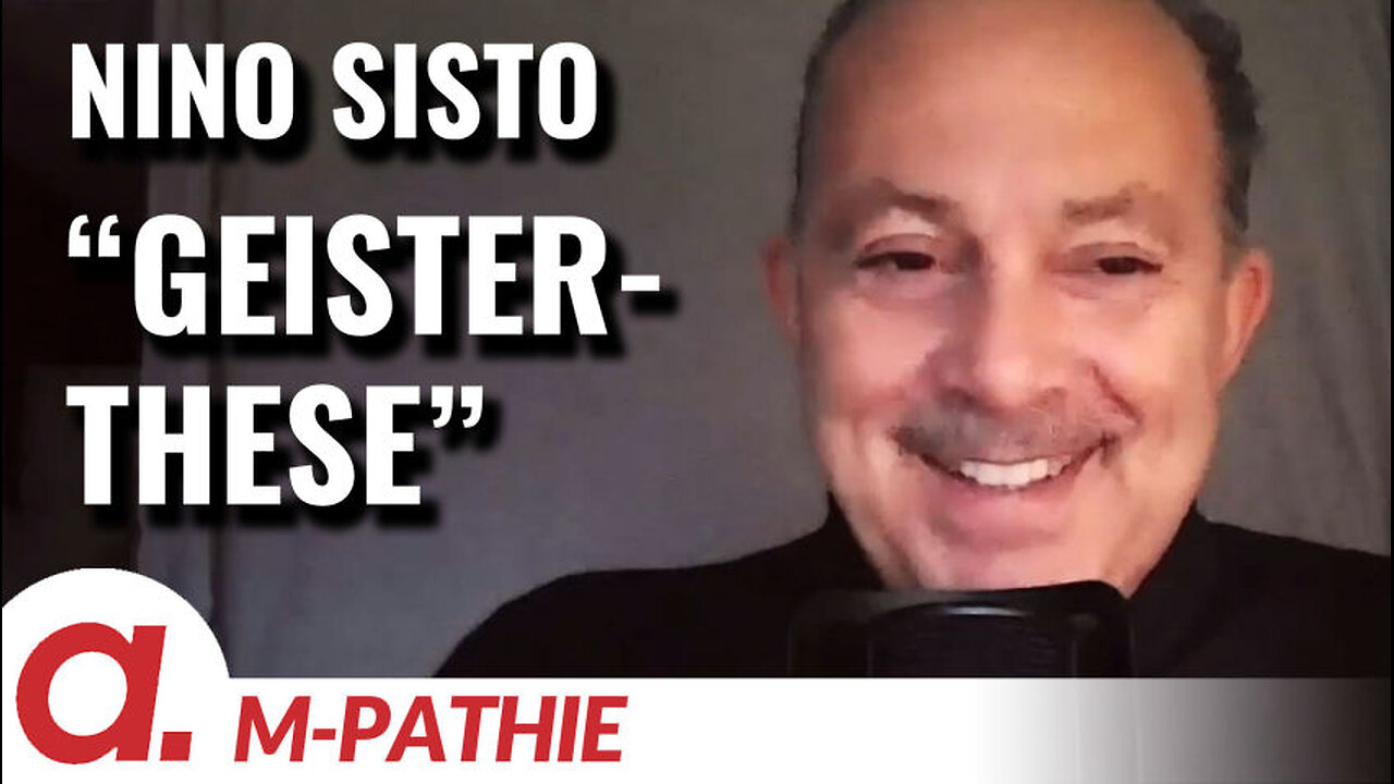M-PATHIE – Zu Gast heute: Nino Sisto "Geisterthese"