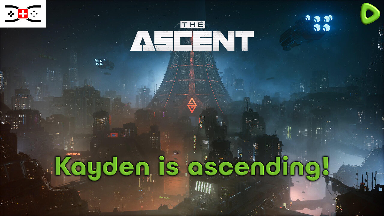 🔴 THE ASCENT - Hey Kayden Here, Let's Go Pew Pew On Todays Stream