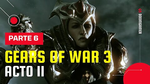 🎮 Gears of War 3 – Act II: Part 6