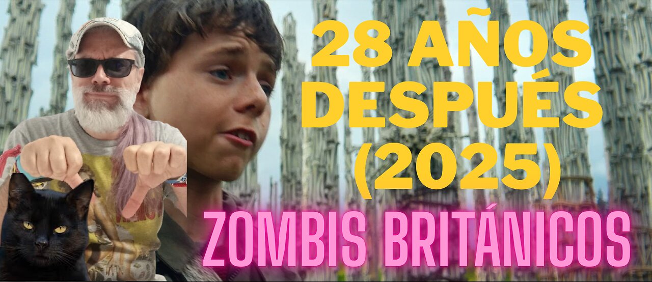 28 años después (2025)
