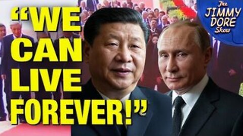 Hot Mic Catches Xi & Putin Saying They’ve Found The Key To IMMORTALITY! w/ Kim Bright
