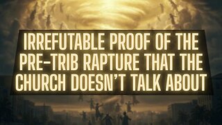 Pre-Trib Rapture Found in Revelation (It’s Not What You Think) | TSR 417