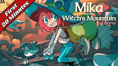 Mika and The Witch's Mountain - First 20 Minutes (No Commentary Gameplay)