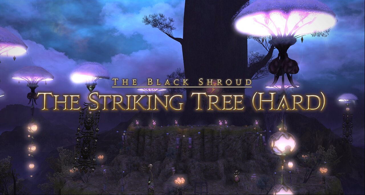 Final Fantasy 14 The Striking Tree (Hard)