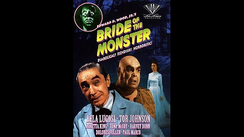 Bride of The Monster presented by the JWK