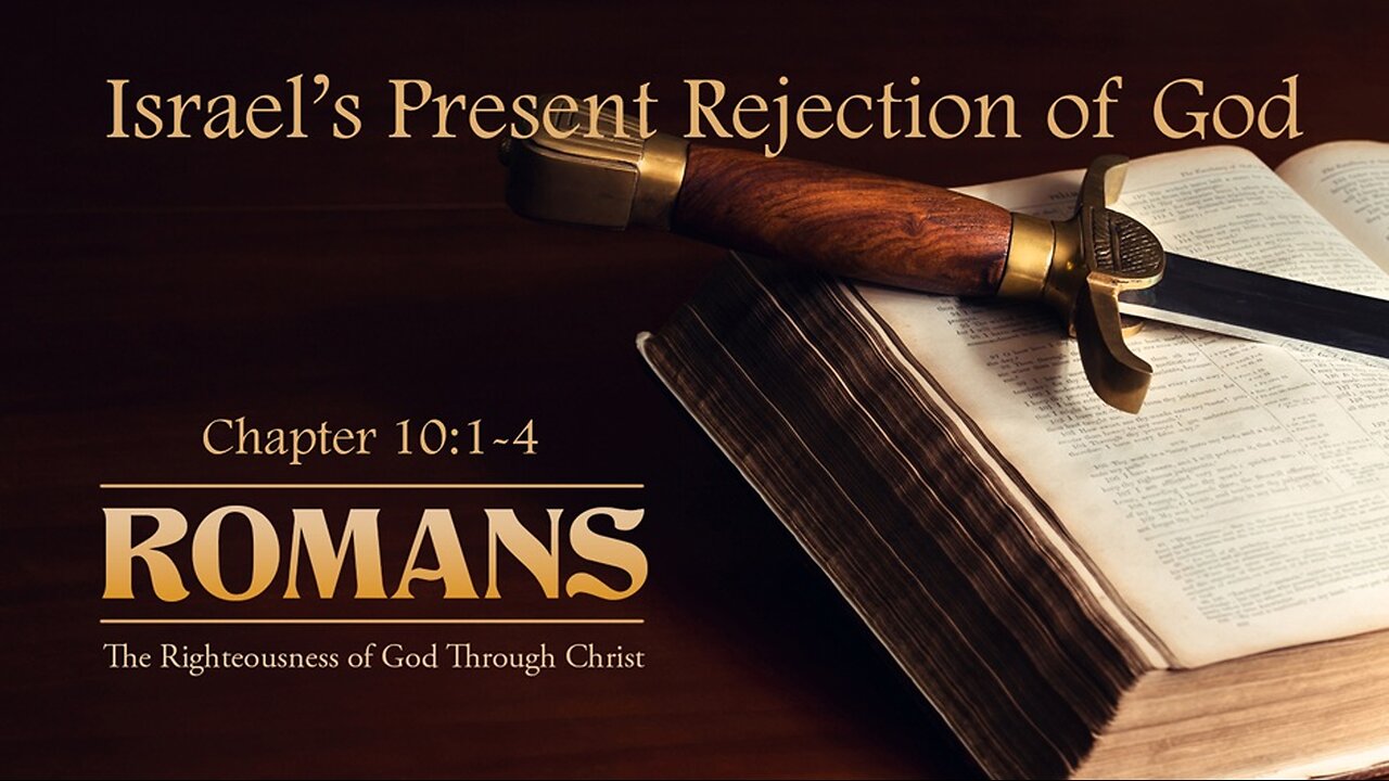 Israel's Present Rejection Of God