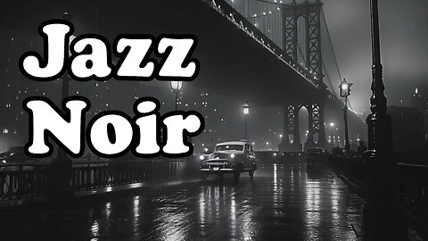 Jazz Noir Music 🌙 Echoes of the City at Night