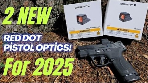 Osight K & C RELEASED TODAY! Are These the BEST New Red Dot Pistol Optics of 2025?
