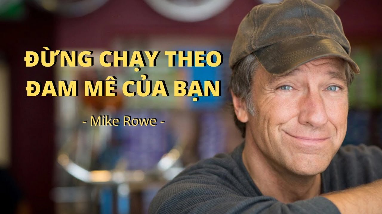 Đừng chạy theo đam mê