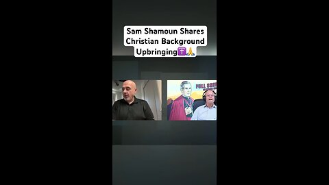 Sam Shamoun's Faith Journey: #Christian #Muslim