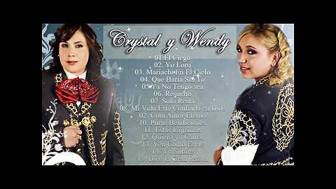 Cristal Y Wendy - 1 Hora Mejores Canciones Mariachi Cristiano Éxitos - Alabanza Musica Cristiana.