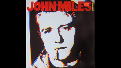 John MIles - Sympathy (1980) [Complete LP]