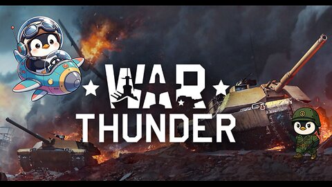 ChillStream; Let's Play Warthunder