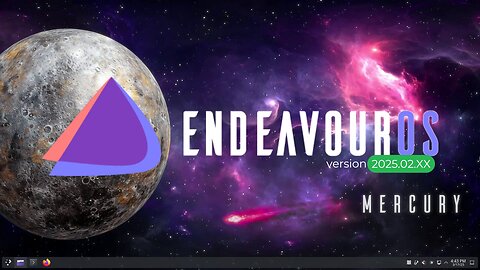 OS - Endeavour OS 2025.02.xx Mercury